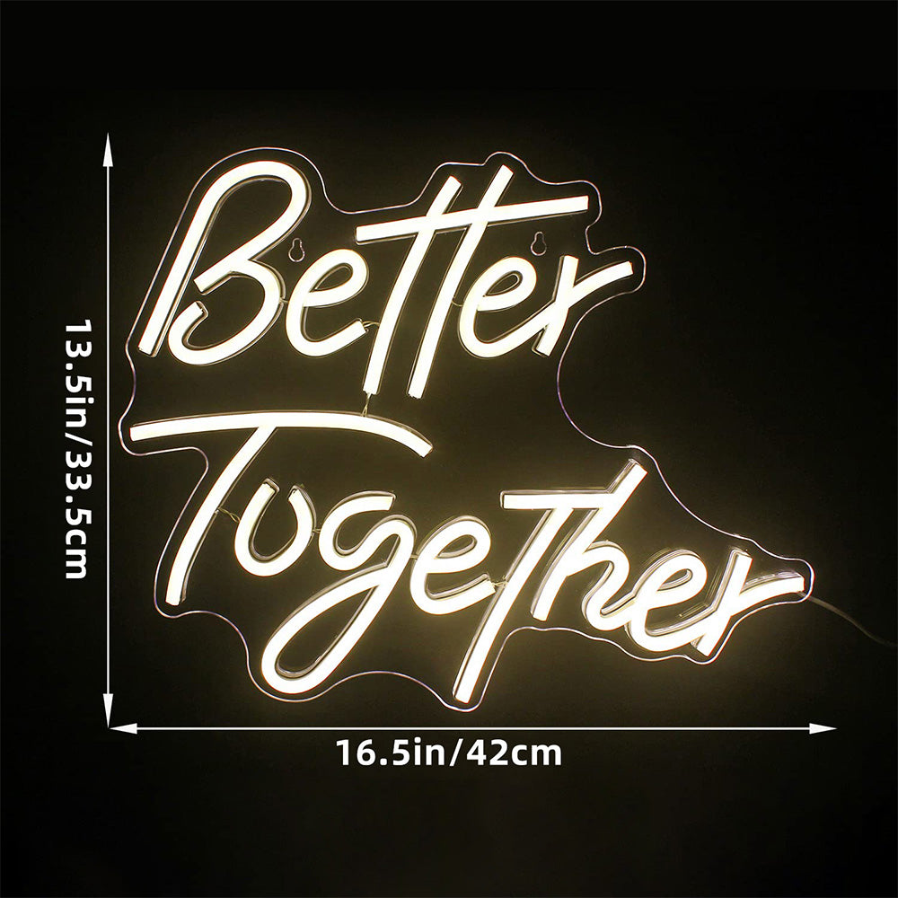 Better Together Neon Light