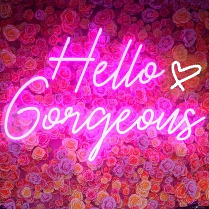 Hello Gorgeous Neon Light