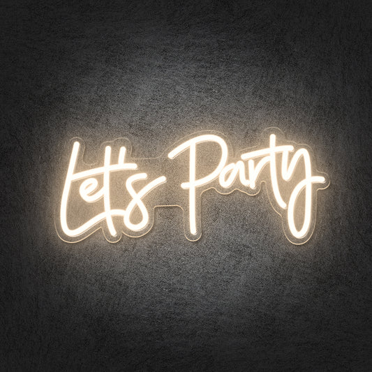 Let's Party Neon Sign