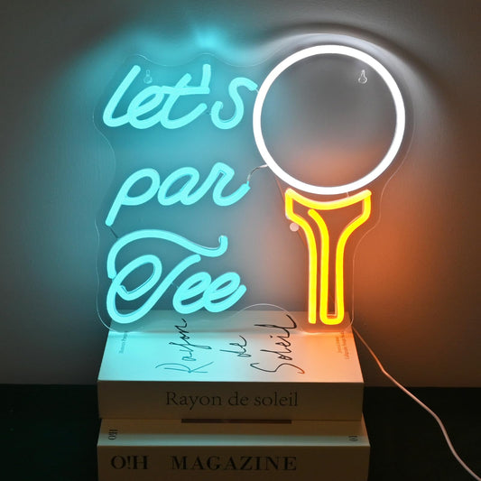Let‘s Par Tee Neon Sign
