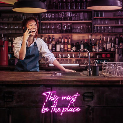 This must be the place neon light decoration